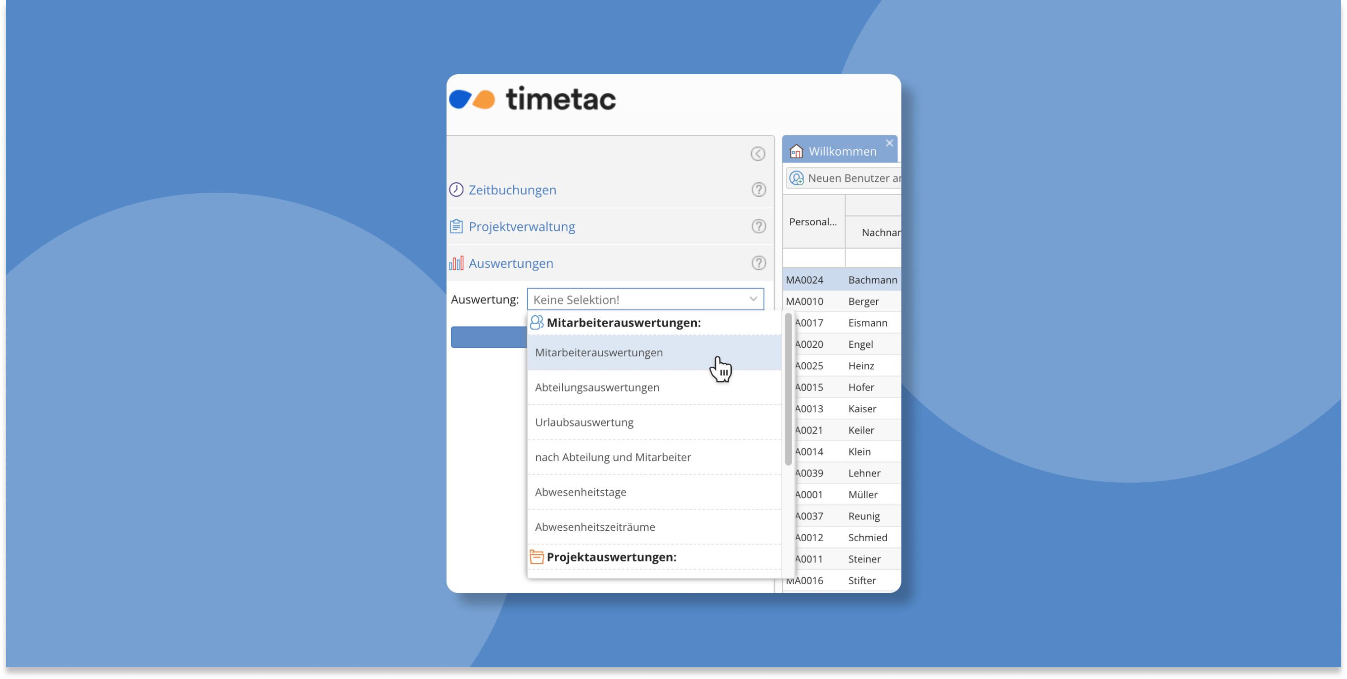 TimeTac Auswertungsmöglichkeiten TimeTac Auswertungsmöglichkeiten
